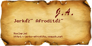 Jerkó Afrodité névjegykártya